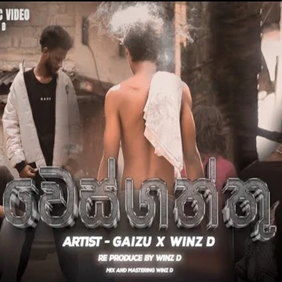Download Wesgaththu - Winz D | Gaizu Mp3 Song for free. Latest Sinhala music available on SriTune.